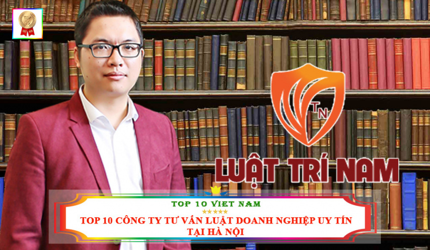 top 10 công ty tư vấn luật doanh nghiệp uy tín chất lượng tại hà nội