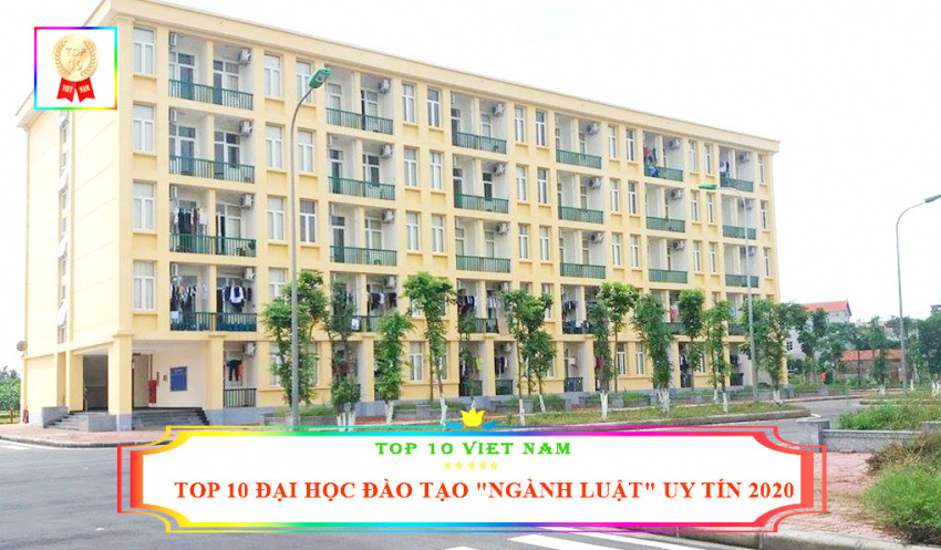 top 10 trường đại học đào tạo ngành “luật ” uy tín tại hà nội